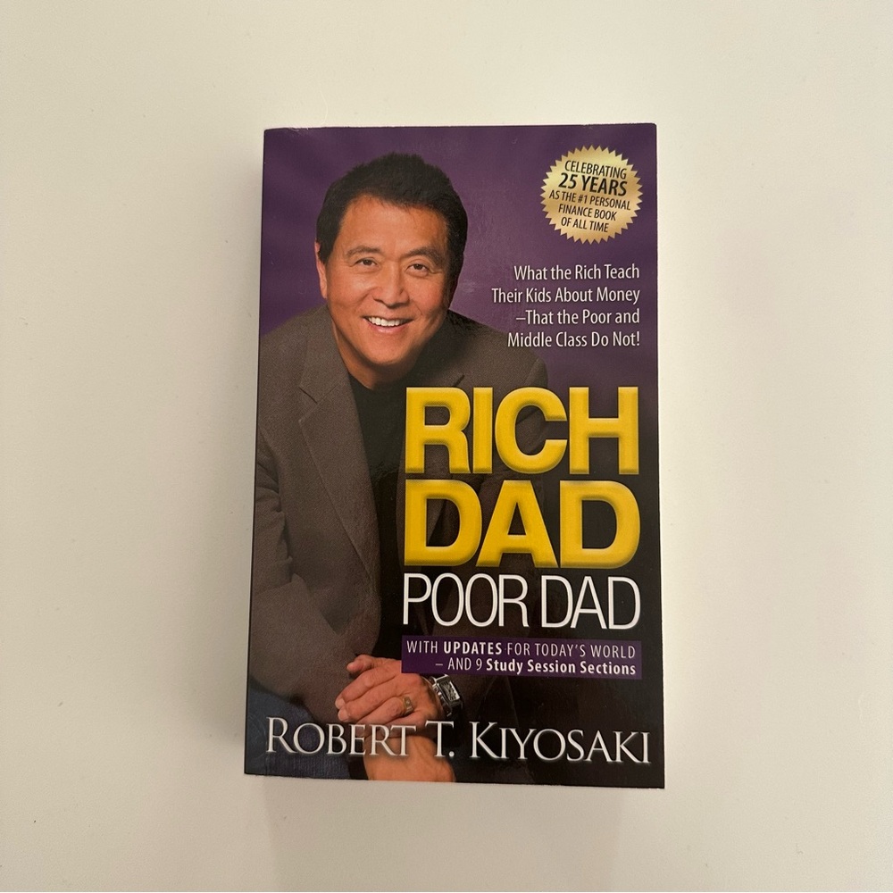 Rich Dad Poor Dad by Robert T. Kiyosaki